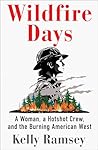 Wildfire Days: A ...