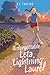 The Unforgettable Leta "Lightning" Laurel