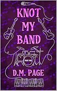 Knot My Band: Part One