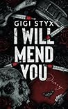 I Will Mend You