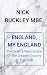 England, My England: The De...