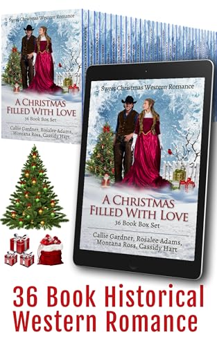 A Christmas Filled With Love: Christmas Themed Historical Western Romance - 36 Book Box Set (Kindle Edition)