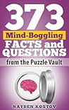 373 Mind-Boggling Facts and Questions from the Puzzle Vault