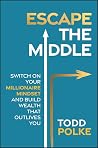 Escape the Middle...