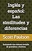 Inglés y español: Las simil...