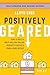 Positively Geared: How to B...