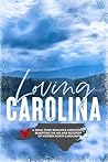 Loving Carolina