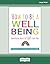 How to Be a Well Being: Unofficial Rules to Live Every Day