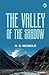 The Valley of the Shadow