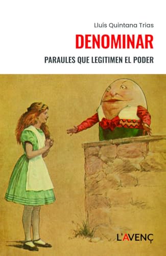 Denominar: Paraules que legitimen el poder (Paperback)