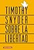 Sobre la libertad (Spanish Edition)