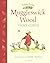 Bloomsbury Childrens Books Bloomsbury Tales from Muggleswick Wood A magical bedtime treasury.