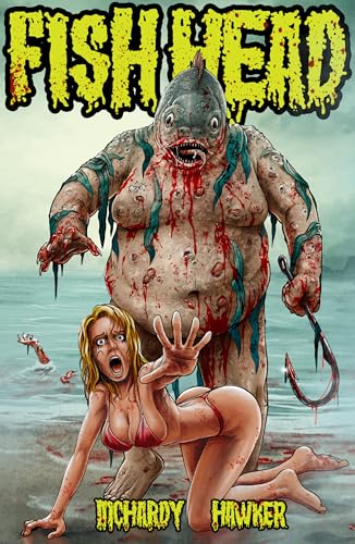 Fish Head (Kindle Edition)