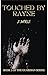 Touched By Rayne: Book 3 of...