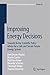 Improving Energy Decisions by Bert Droste-Franke