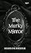 Poetry book The Murky Mirror