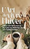 L'Art de Vivre l'...