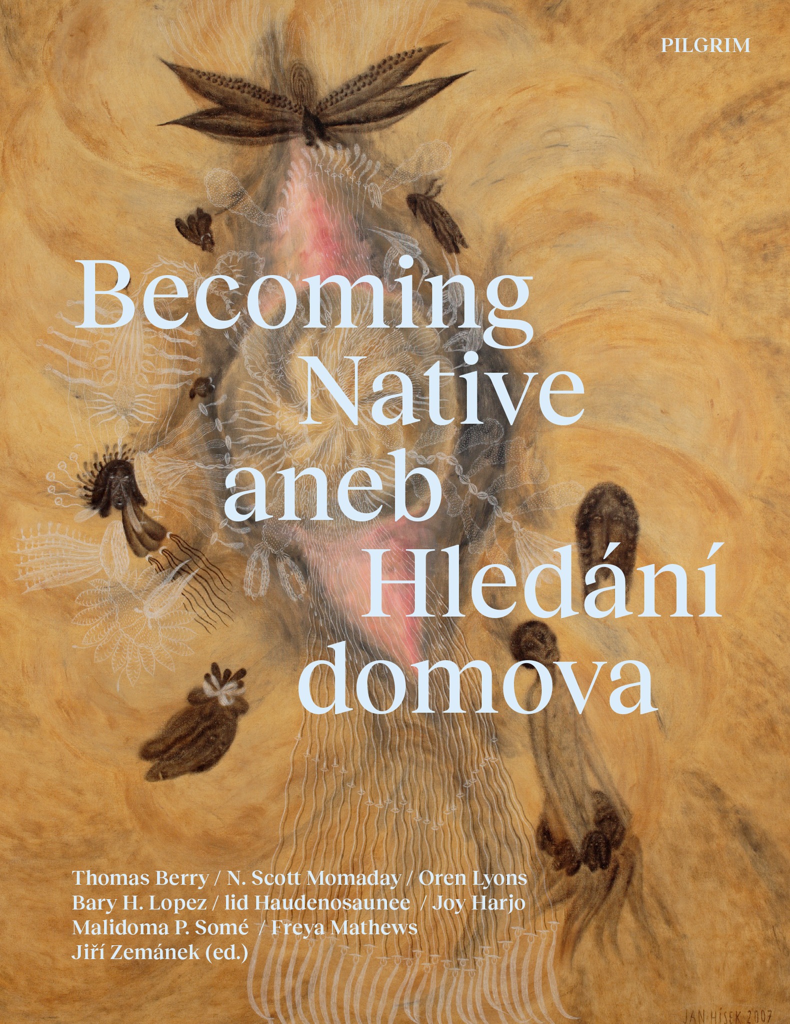 Becoming Native aneb Hledání domova