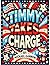 Timmy Takes Charge: A Story...
