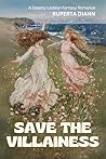 Save The Villaine...