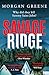 Savage Ridge: A darkly atmospheric dual timeline crime thriller