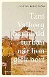 Tant Valborg bar ...