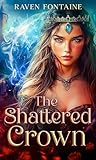 The Shattered Crown