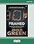 Framed