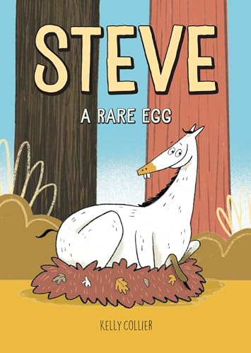 Steve, a Rare Egg (Steve the Horse graphic novels, #2)