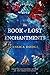 The Book of Lost Enchantments