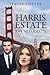Harris Estate: The Aftermath
