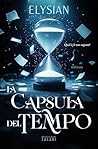 La capsula del tempo (Libri) (Italian Edition)