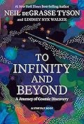 To Infinity and Beyond: A Journey of Cosmic Discovery 