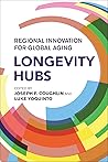 Longevity Hubs: R...