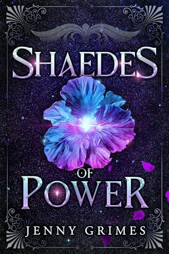Shaedes of Power (Soul Magic, #1)