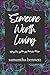 Someone Worth Loving