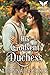 His Godsent Duchess: A Hist...