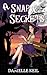 A Snap of Secrets by Danielle Keil