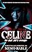 Celine: A Book Sl*t's Revenge