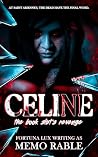 Celine: A Book Sl*t's Revenge Book cover for Celine: A Book Sl*t's Revenge