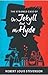 Strange Case of Dr. Jekyll and Mr. Hyde
