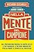 Nella mente del campione by Riccardo Ceccarelli