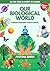 Our Biological World: A Con...