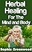 Herbal Healing for the Mind...