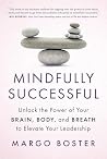 Mindfully Success...