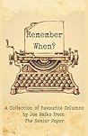 Remember When?: A Collection of Favourite Columns by Joe Ralko from The Senior Paper