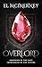 Overlord (The Unraveling)