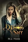 Demon Shy by M.J. Haag