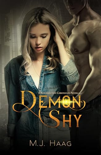 Demon Shy (Resurrection Chronicles)