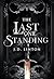 The Last One Standing (Rogue X Ara Book 4)